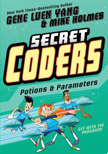 Secret Coders: Potions & Parameters