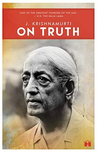 J. Krishnamurti on Truth-zoom-