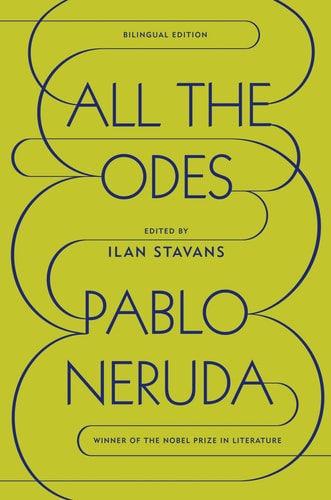 All the Odes A Bilingual Edition