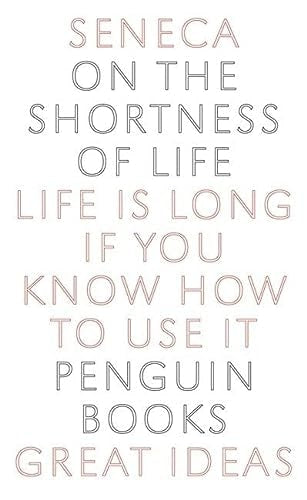Great Ideas On the Shortness of Life