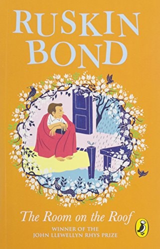 The Room on the Roof An Award-Winning Novel by Ruskin Bond, First Book in the Famous Rusty Series, a Must-Read Illustrated Classic-zoom-