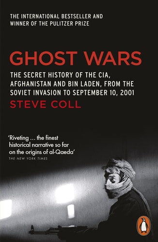 Ghost Wars The Secret History of the CIA, Afghanistan and Bin Laden-zoom-1