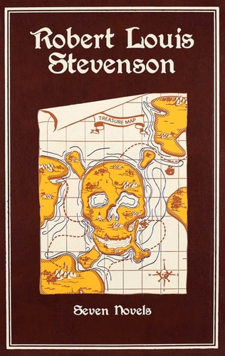 Robert Louis Stevenson Seven Novels
