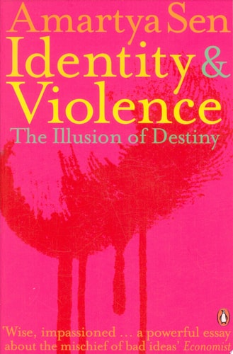 Identity and Violence The Illusion of Destiny