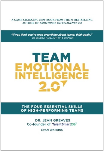 Team Emotional Intelligence 2. 0 The Four Essential Skills of High Performing Teams-zoom-