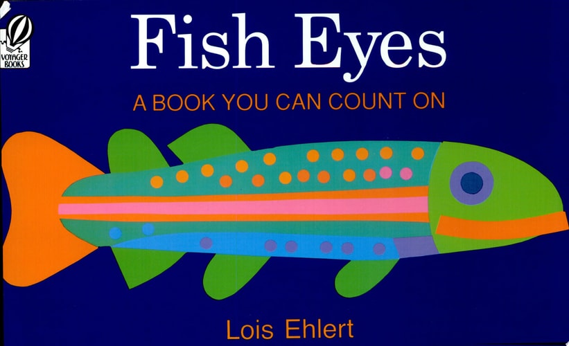 Fish Eyes A Book You Can Count on