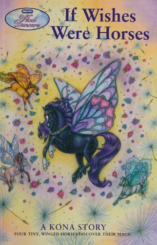 If Wishes Were Horses A Kona Story