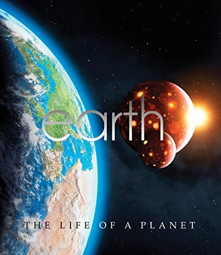 Earth The Life of a Planet