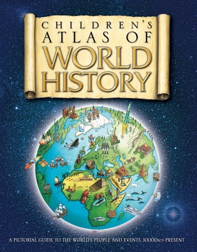 Children's Atlas of World History