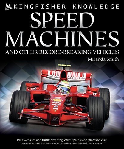Speed Machines and Other Record-breaking Vehicles