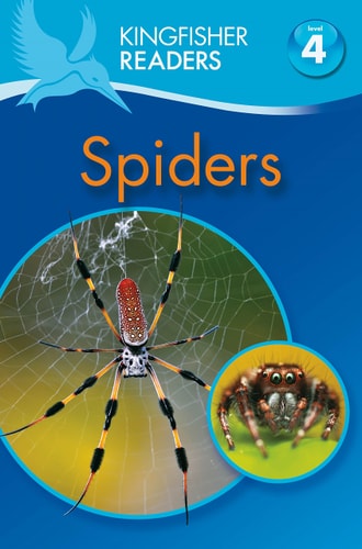 Kingfisher Readers Level 4 Spiders