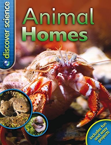 Discover Science Animals Homes