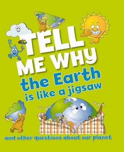 Tell Me Why the Earth Is Like a Jigsaw