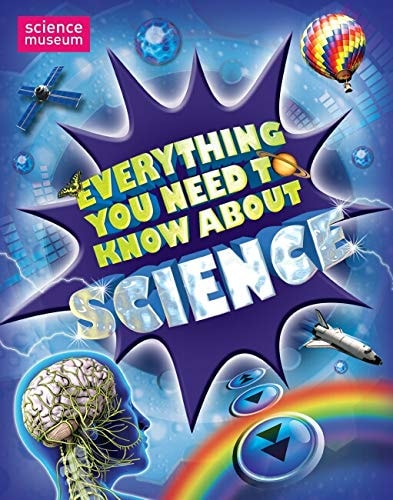 Everything You Need to Know Science