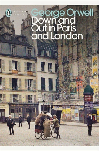 Modern Classics Down and Out in Paris and London-1