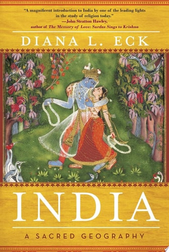 India A Sacred Geography
