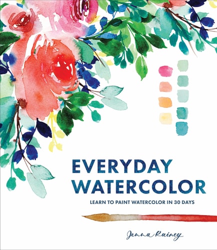 Everyday Watercolor Learn to Paint Watercolor in 30 Days-1