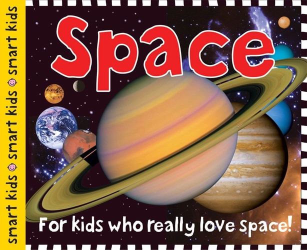 Smart Kids: Space For Kids Who Really Love Space!-zoom-