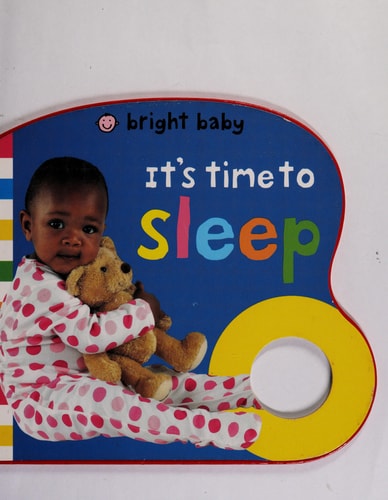 Bright Baby Grip: It's Time to Sleep
