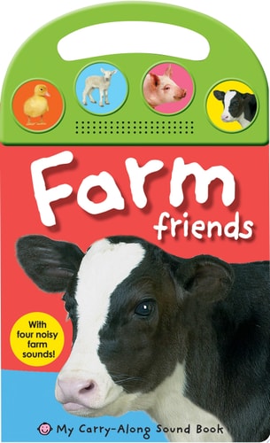 My Carry-Along Sound Book: Farm Friends