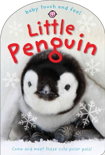 Baby Touch and Feel: Little Penguin
