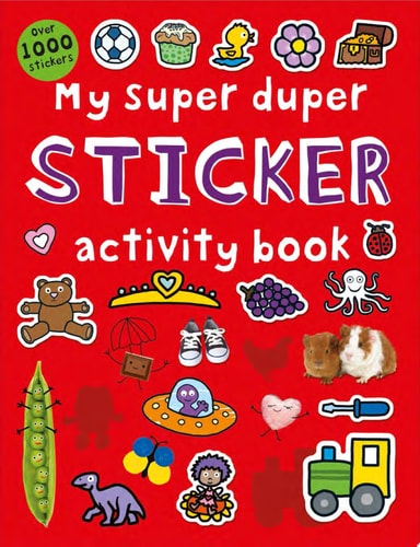My Super Duper Sticker Activity Book With Over 1000 Stickers