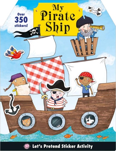 Let's Pretend: My Pirate Ship Sticker Activity Book