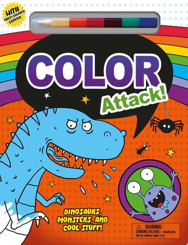 Color Attack! Dinosaurs, Monsters and Cool Stuff!