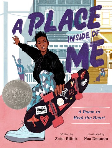 A Place Inside of Me A Poem to Heal the Heart (Caldecott Honor Book)