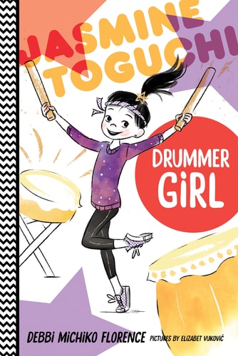 Jasmine Toguchi, Drummer Girl (Jasmine Toguchi, 3)
