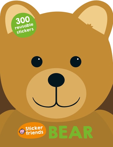 Sticker Friends: Bear 300 Reusable Stickers