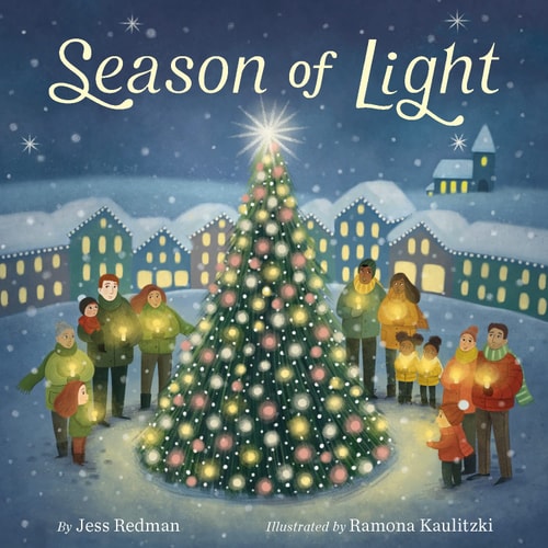 Season of Light A Celebration of Christmas
