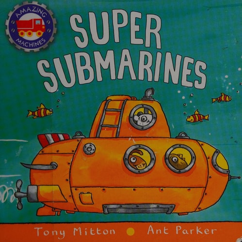 Super Submarines