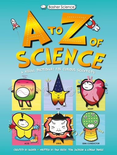 Basher Science: An A to Z of Science-zoom-1