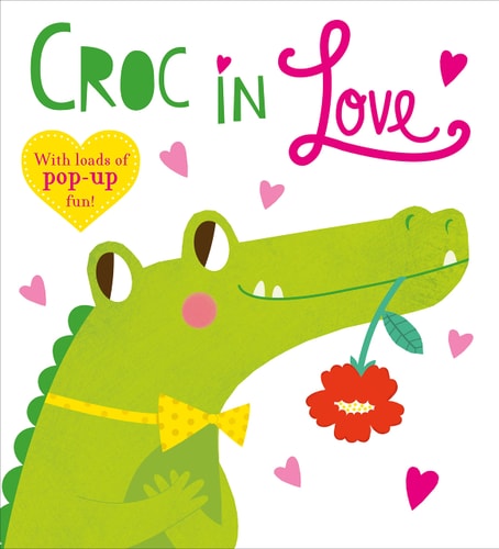 Pop-Up Friends: Croc in Love Full of pop-up fun!
