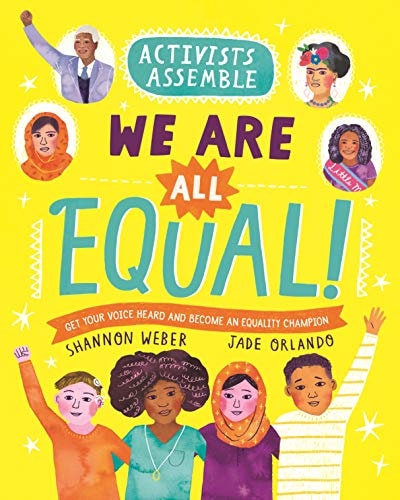 Activists Assemble—We Are All Equal!