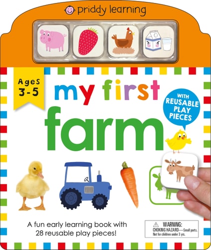 My First Play and Learn: Farm A Fun Early Learning Book with 28 Reusable Play Pieces