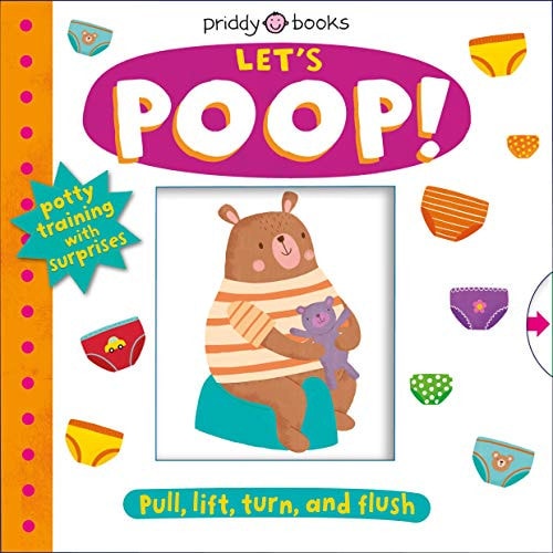 My Little World: Let's Poop! A Turn-the-Wheel Book for Potty Training