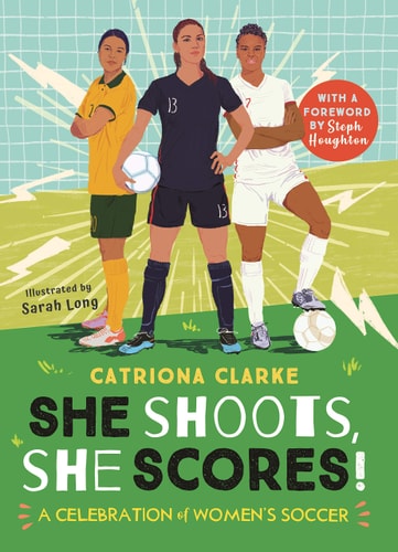 She Shoots, She Scores! A Celebration of Women's Soccer