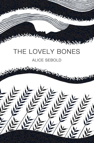 The Lovely Bones A Novel