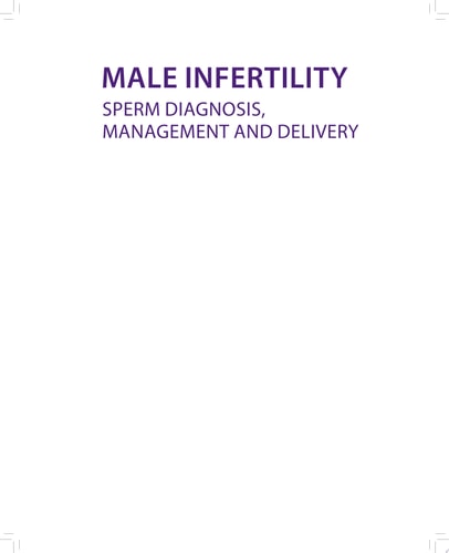 Male Infertility Sperm Diagnosis, Management and Delivery-zoom-