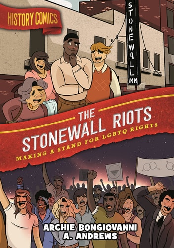 History Comics: The Stonewall Riots Making a Stand for LGBTQ Rights-zoom-