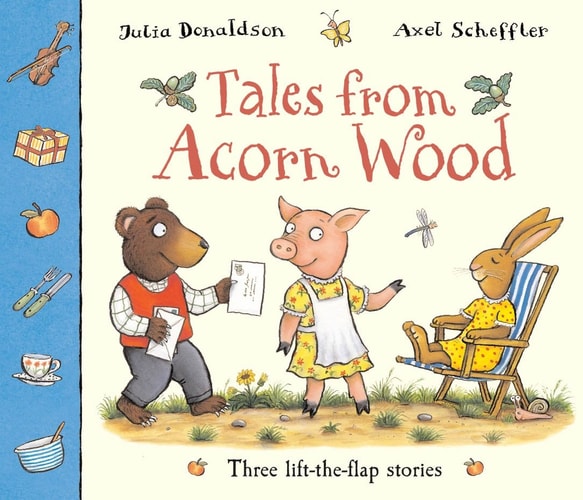 Tales from Acorn Wood Three Lift-the-flap Stories
