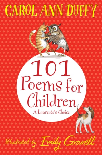101 Poems for Children A Laureate's Choice
