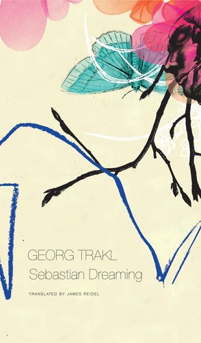 Sebastian Dreaming Book Two of Our Trakl