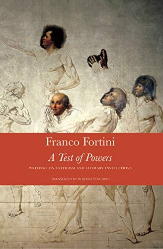 A Test of Powers Writings on Criticism and Literary Institutions