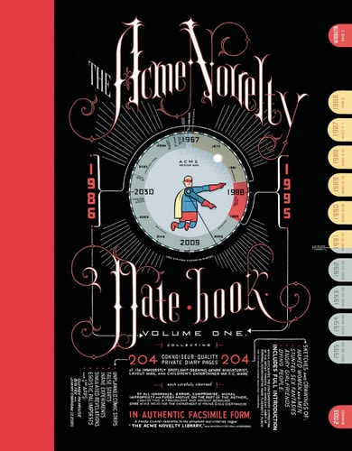 Acme Novelty Datebook, Volume One Volume One