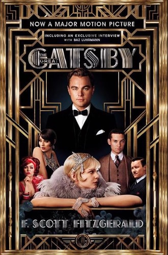 The Great Gatsby Film Tie-in Edition Official Film Edition Including Interview with Baz Luhrmann