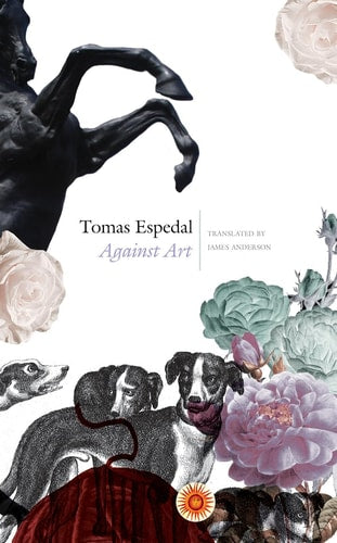 Against Art (the Notebooks)