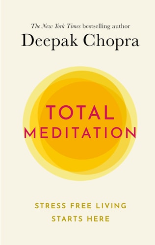 Total Meditation Practices in Living the Awakened Life